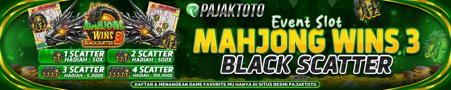 PAJAKTOTO - EVENT MAHJONG BLACK SCATTER